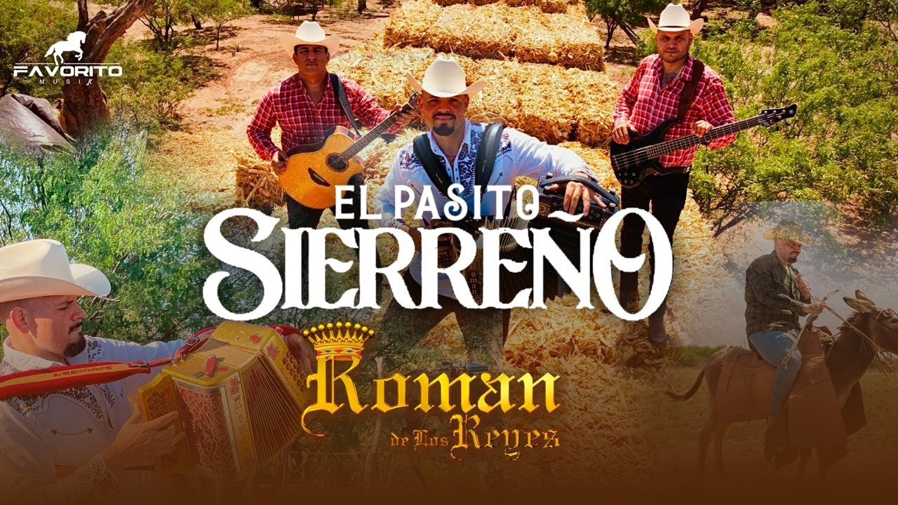 Pasito Sierreño  - Román De Los Reyes (Video Oficial)