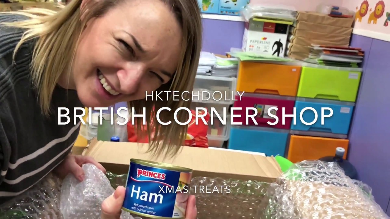 British Corner Shop - a massive unboxing! Treats from the UK to Hong Kong