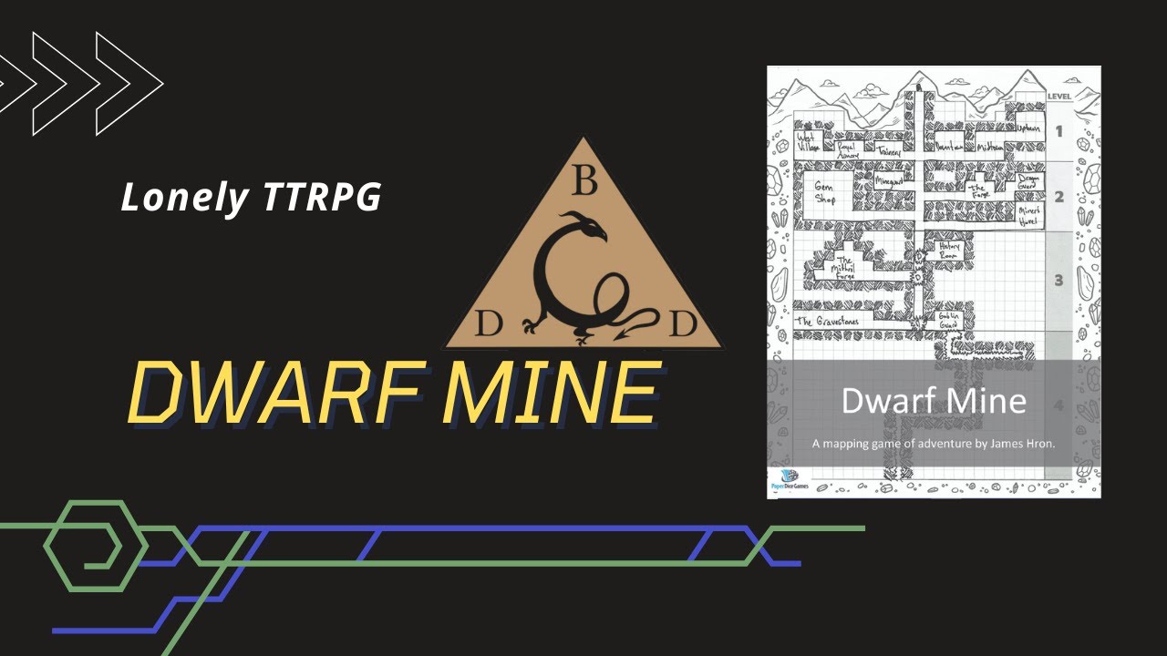 Lonely TTRPG EP 25   Dwarf Mine by James Hron