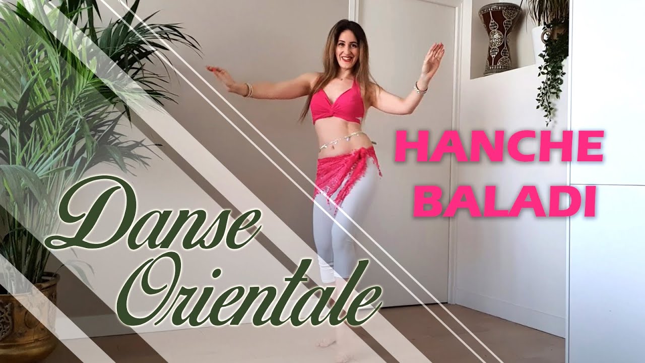 [Cours de danse orientale] Tutoriel #5 La hanche baladi
