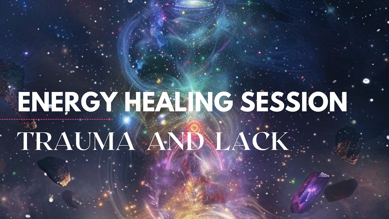 Healing Session 18 May | Healing and Trauma