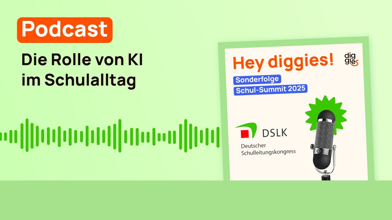 Wie KI die Schule 2026 verändert | DSLK-Special | Hey diggies! So geht Lernen heute