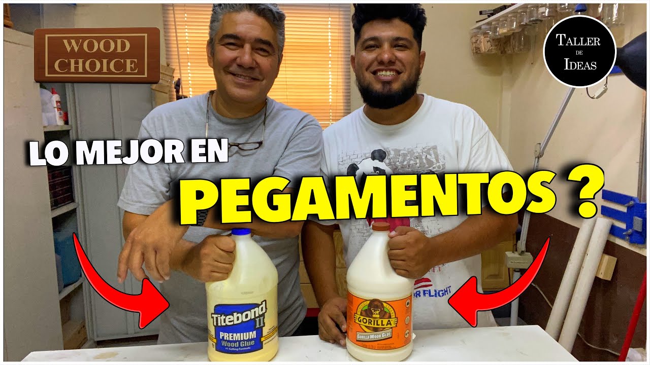 COMO ES QUE TRABAJAN LOS PEGAMENTOS TITEBOND II Y GORILLA | PRUEBAS Y OPINIONES