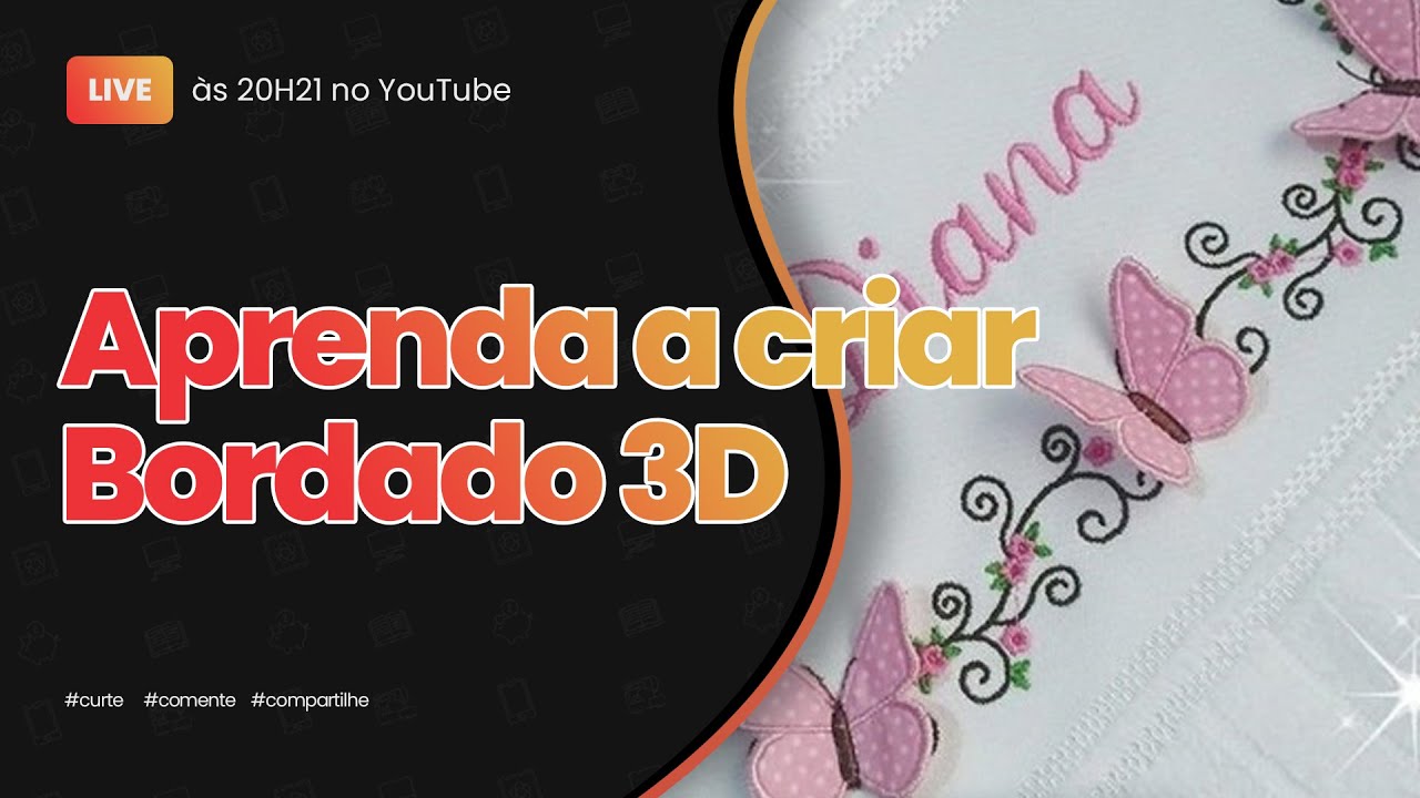 Live #029 || Bordado 3D  || Free Hand Bordados
