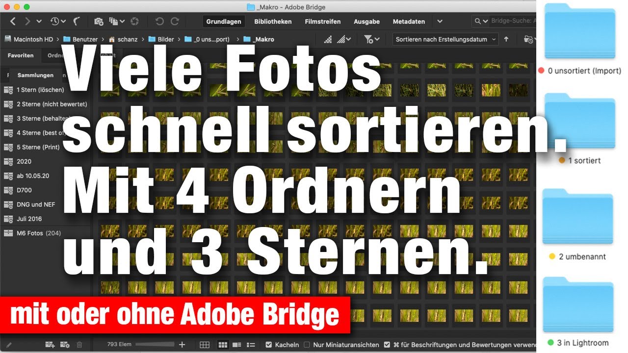 Viele Fotos schnell sichten, sortieren und umbenennen mit 4 Ordnern und 3 Sternen in Adobe Bridge