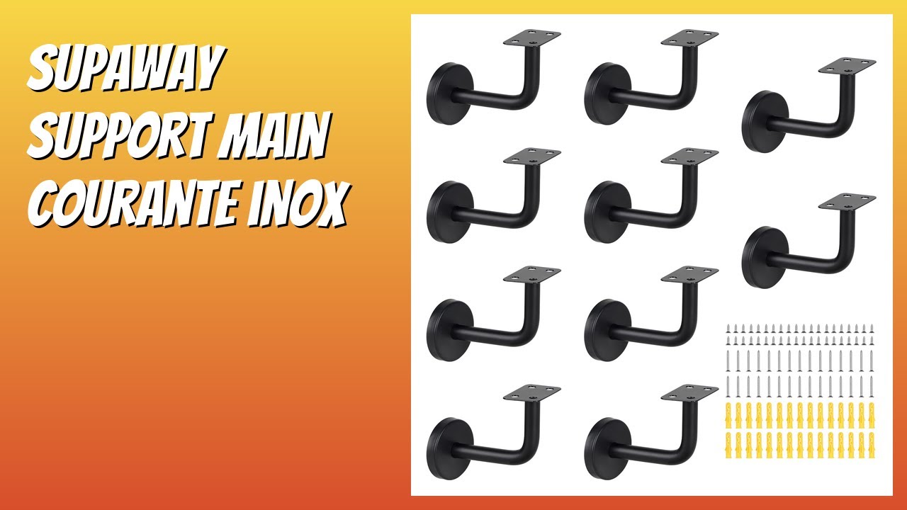 AVIS (2026) : Supaway Support main courante inox. DÉTAILS