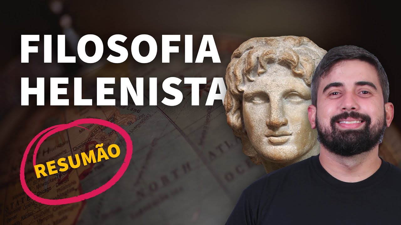 RESUM&Atilde;O: Filosofia helen&iacute;stica | ProEnem