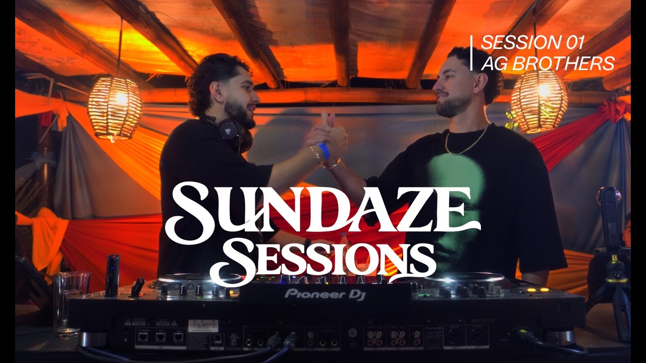 AG Brothers - SUNDAZE SESSIONS 01