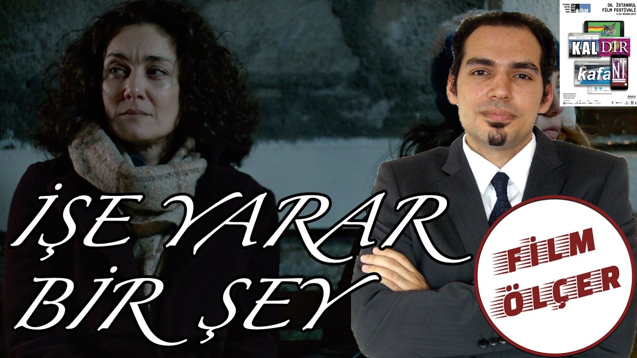 3 DAKİKADA FİLM ANALİZİ: İŞE YARAR BİR ŞEY
