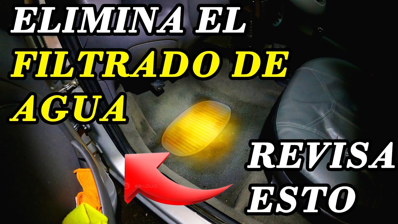 Repara las FILTRACIONES de AGUA en tu Auto R&aacute;pidamente y Sin Gastar DINERO