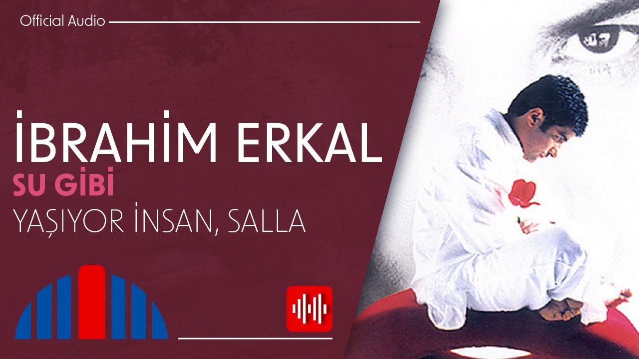İbrahim Erkal - Yaşıyor İnsan - Salla (Official Audio)