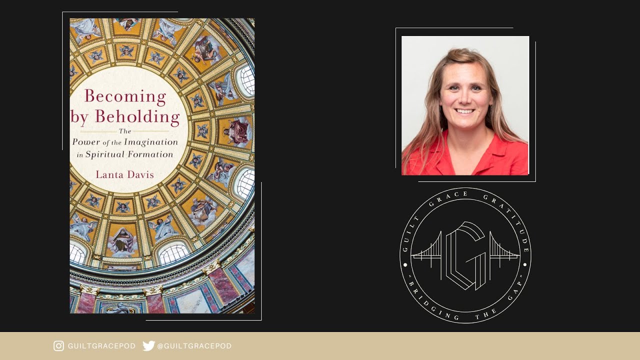 Lanta Davis | Becoming by Beholding   SD 480p