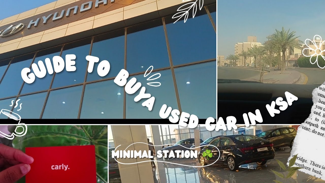 ☘️Guide to buy a used car in KSA| Riyadh| 🚗