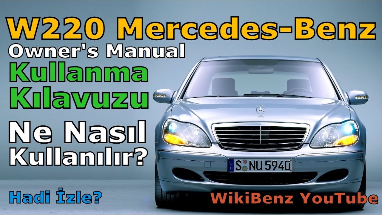 W220 MERCEDES-BENZ S CLASS KULLANMA KILAVUZU | 2000 MODEL