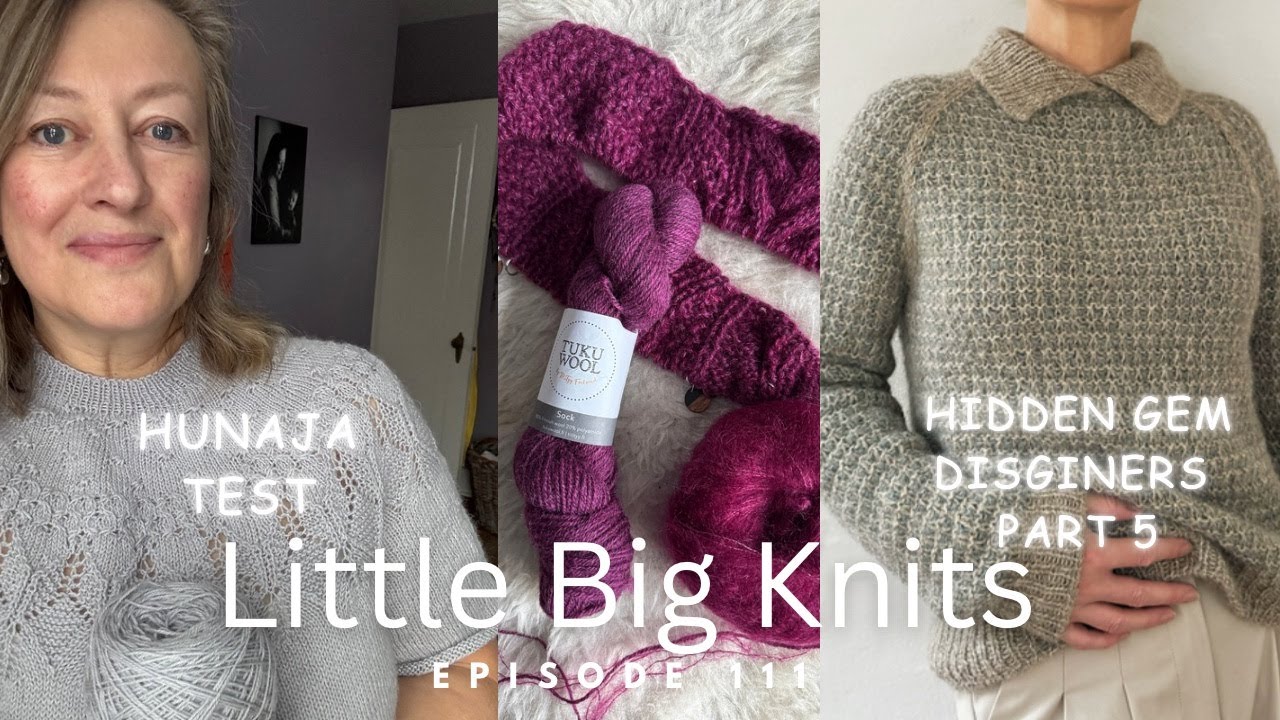 Episode 111- Two Sweaters, Socks and Hidden Gems Part 5