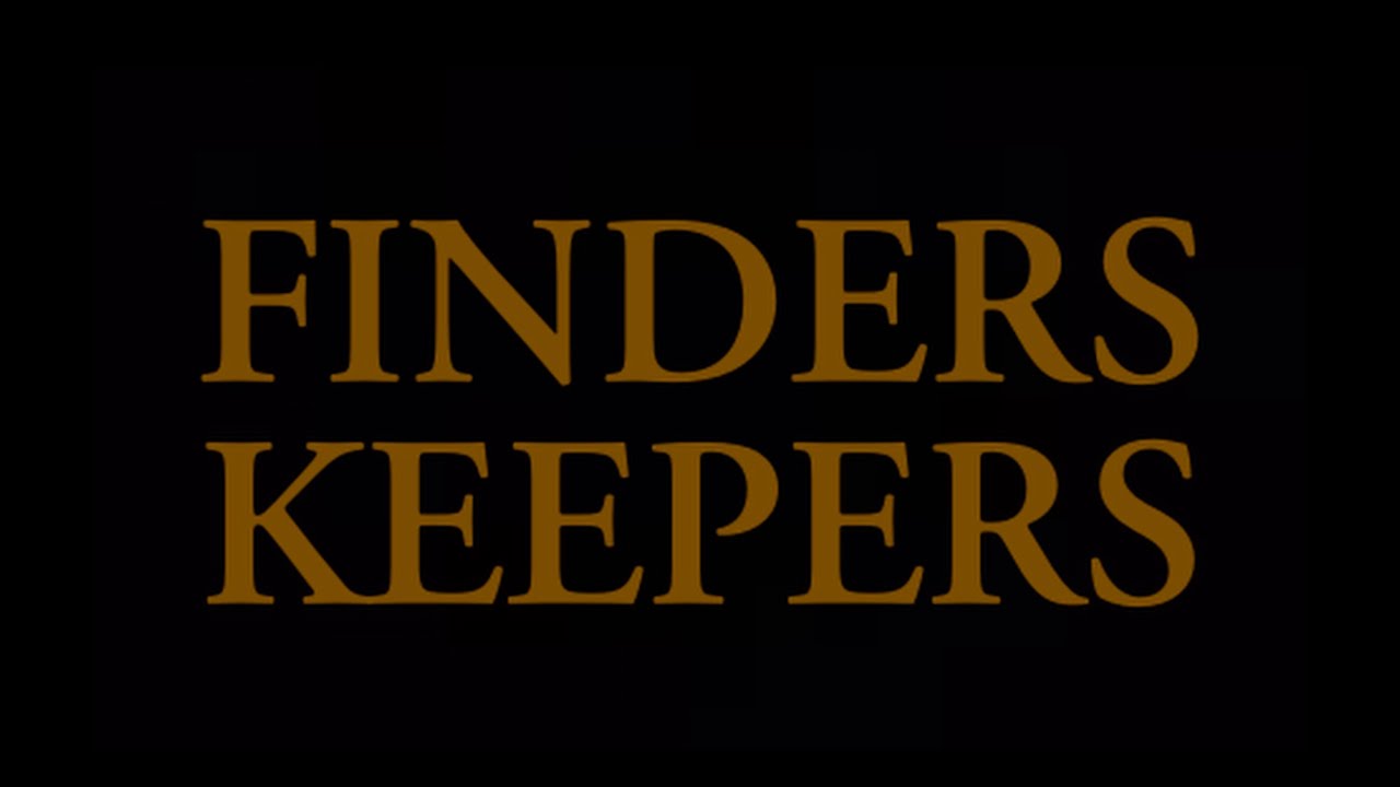 Finders Keepers