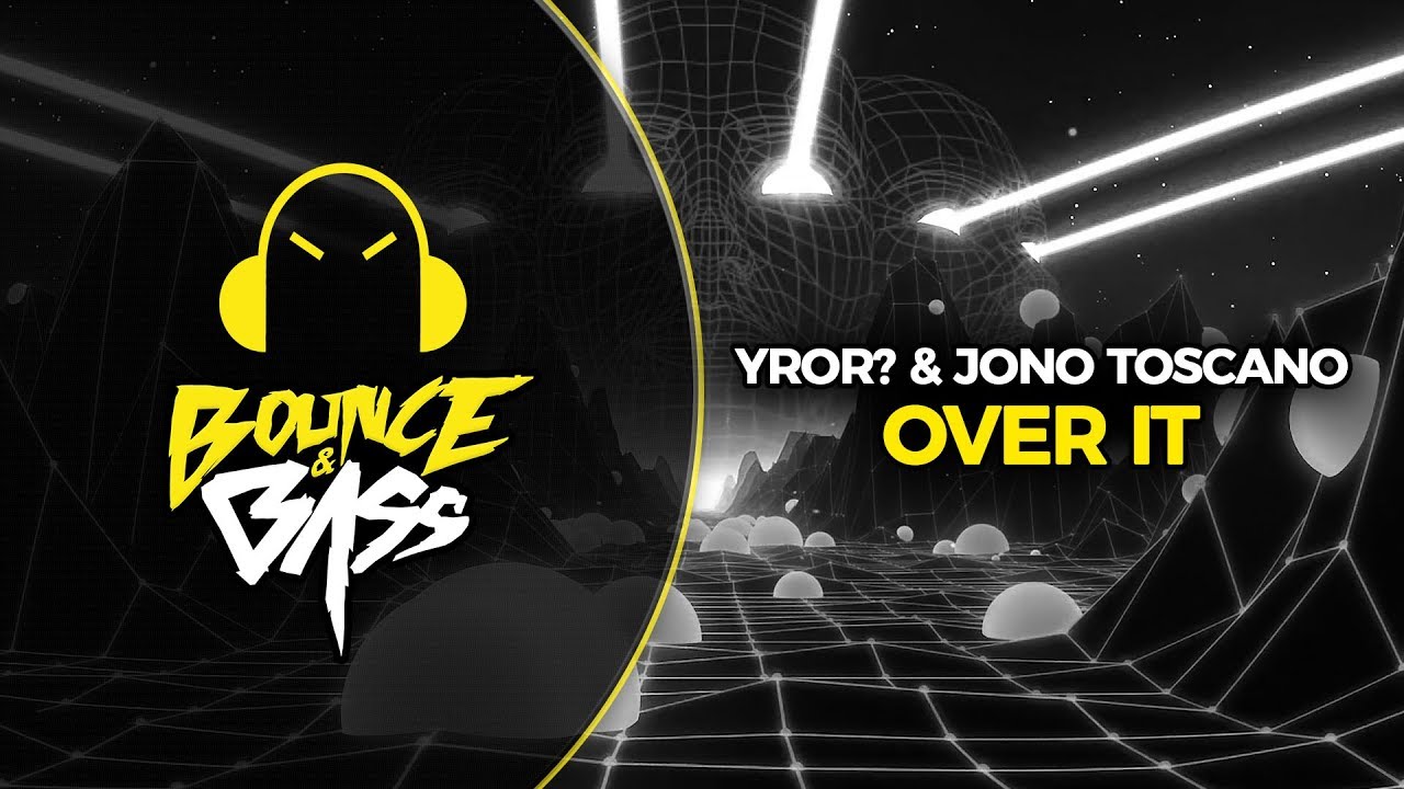 YROR? & Jono Toscano - Over it
