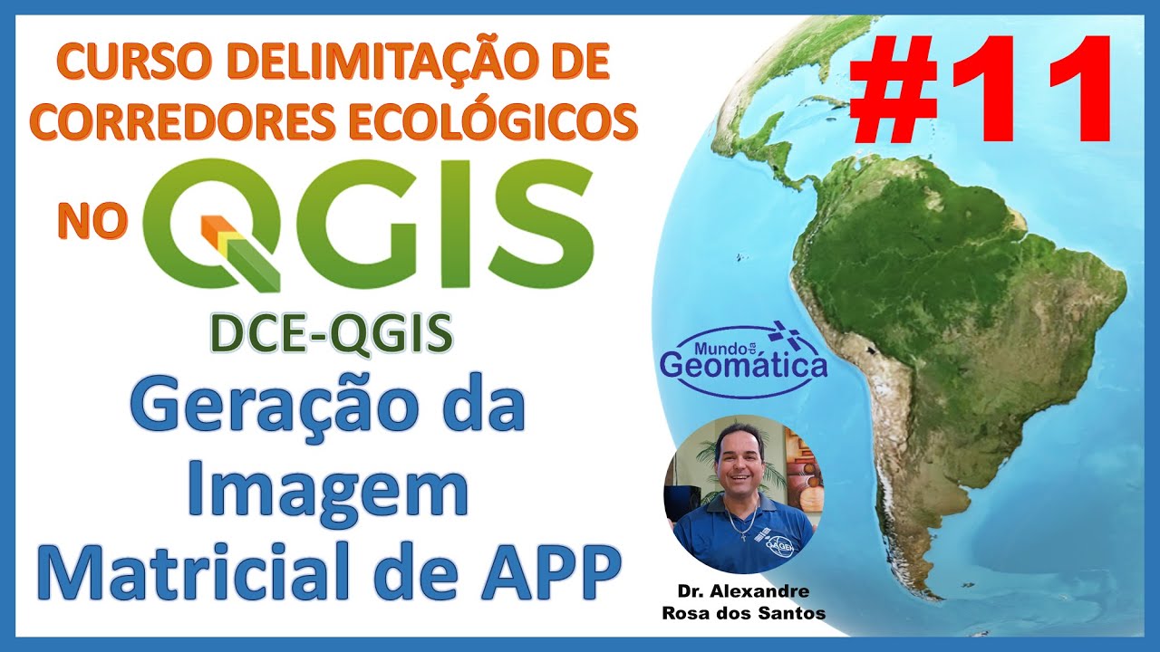Aula 11 - Geração da Imagem Matricial de APP.