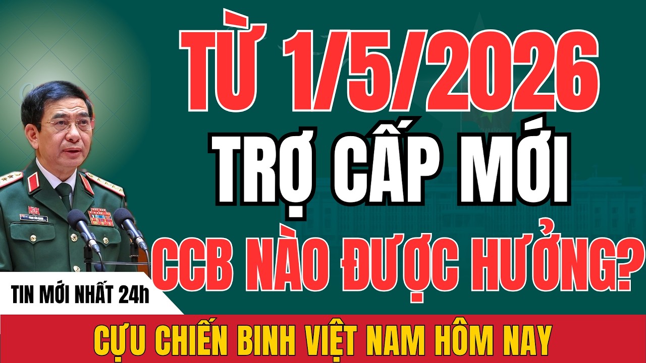 Từ 1/5/2026 Có Thay Đổi Lớn Về Trợ Cấp CCB? Phân Tích Chi Tiết