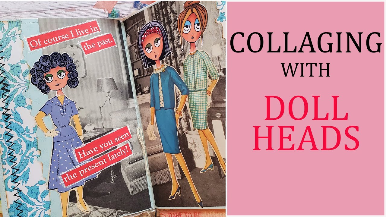 Paper Doll Heads in your Junk Journal : Collaging with Vintage Sewing Patterns & Magazine Images