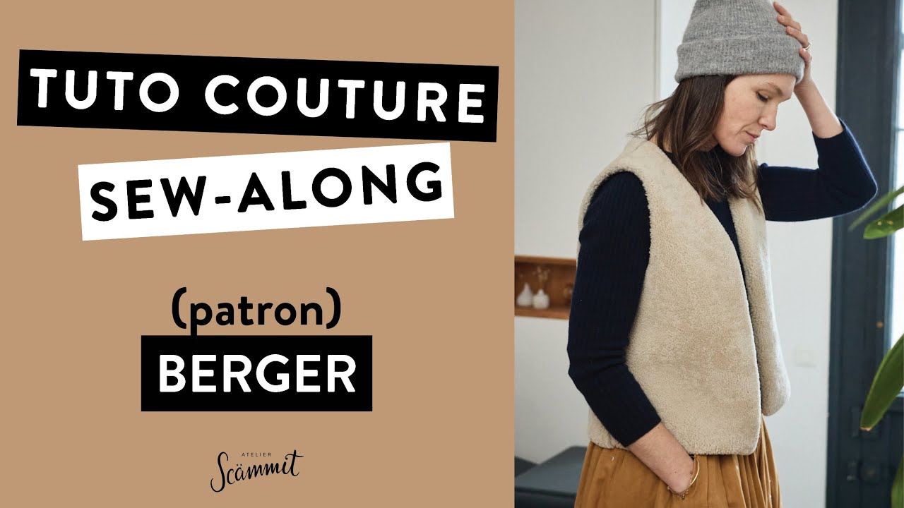 [TUTORIEL COUTURE] Coudre le gilet BERGER