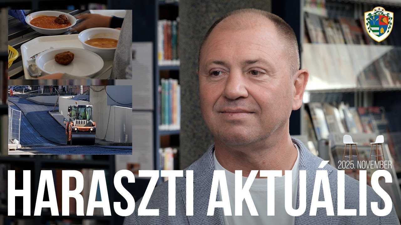 Haraszti Aktuális 2025. november