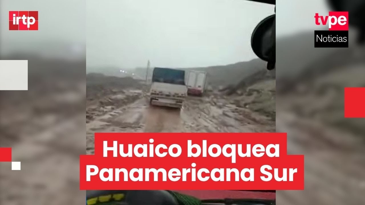 Arequipa: huaico bloquea la Panamericana Sur en Caravel&iacute; y deja veh&iacute;culos varados