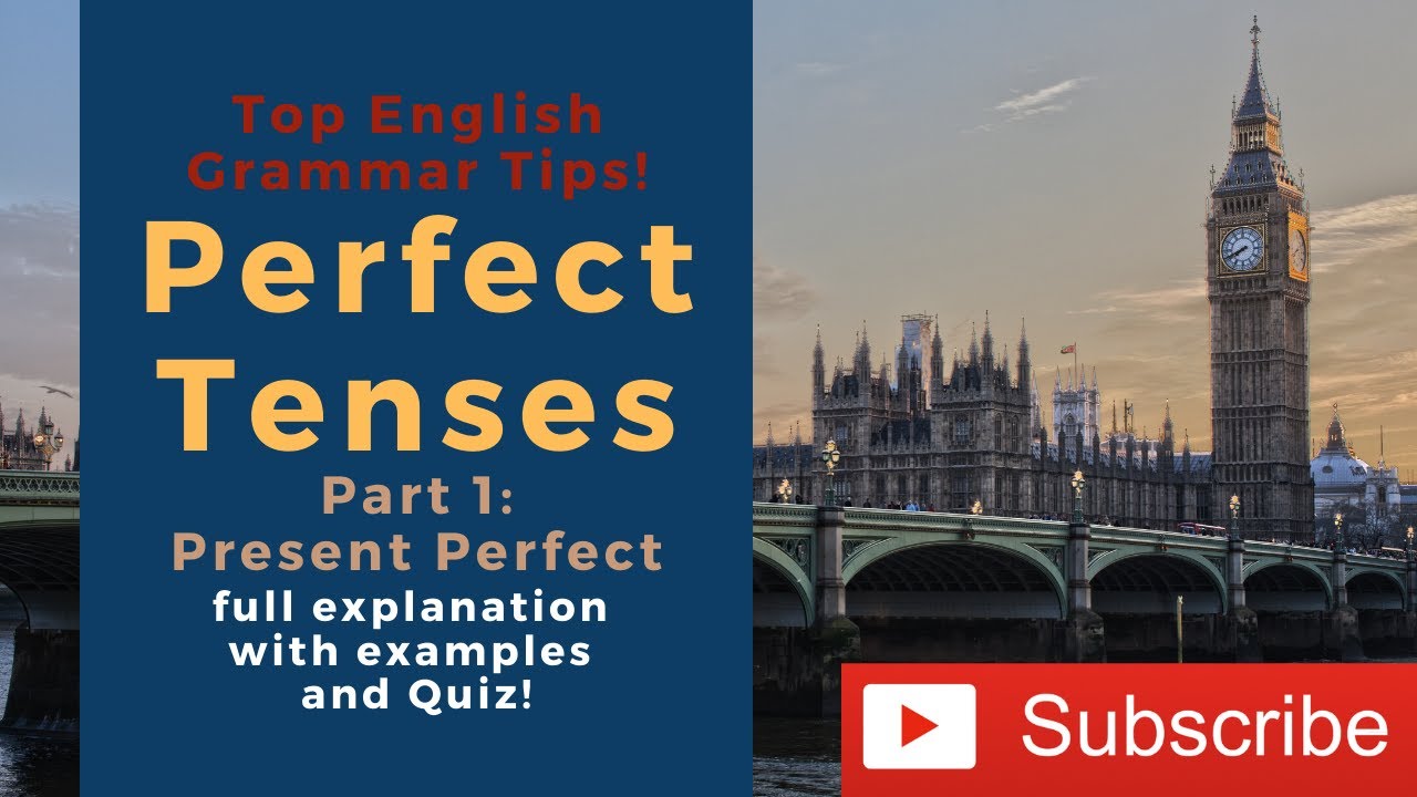 Learn English: Present Perfect Tense | Perfect Tenses