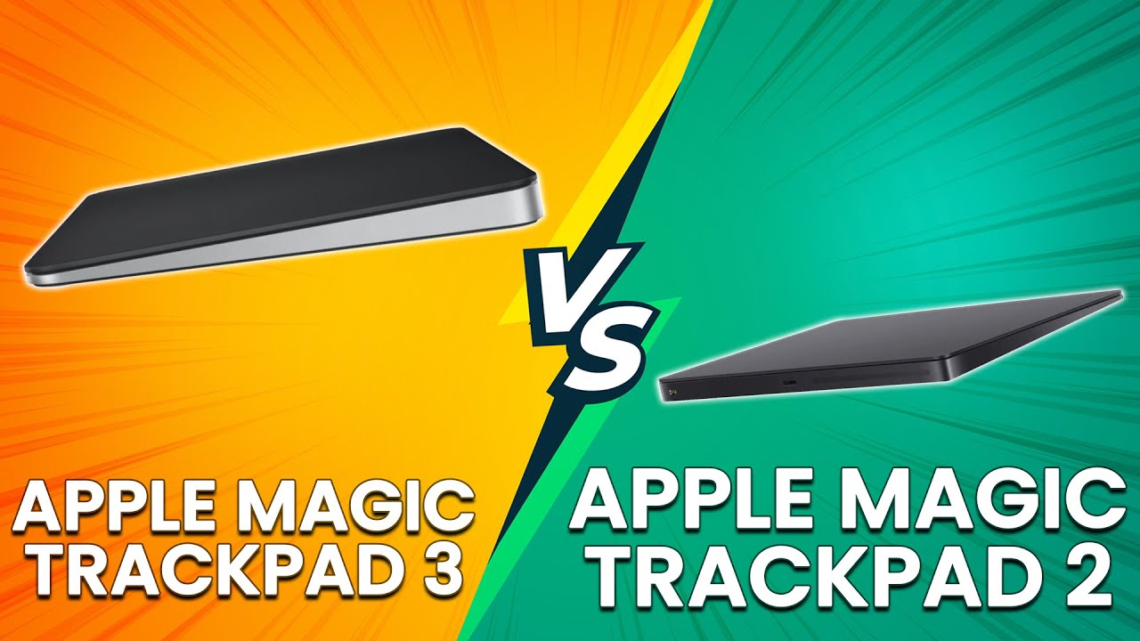 Apple Magic Trackpad 3 vs Apple Magic Trackpad 2 - A Detailed Magic Trackpad Comparison! (Who Wins?)
