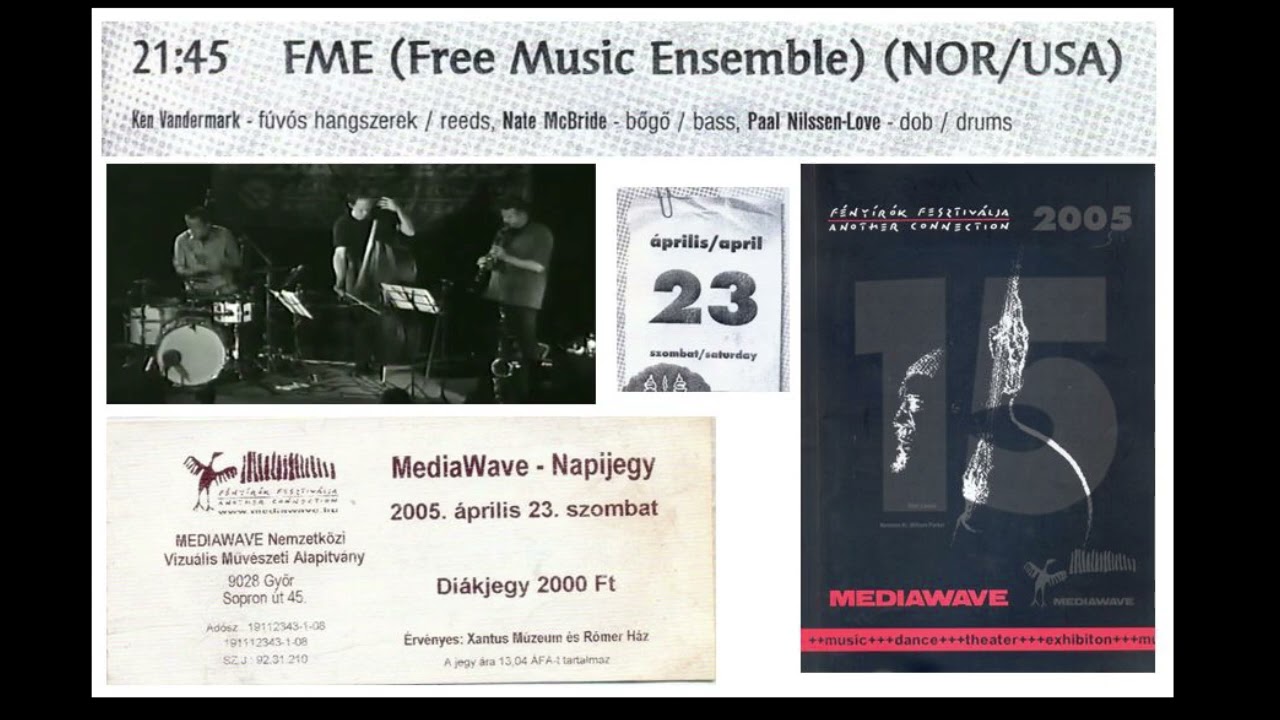 Free Music Ensemble - Mediawave 2005
