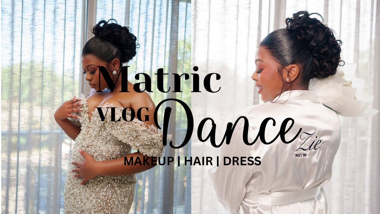 Matric Dance 2026 | VLOG