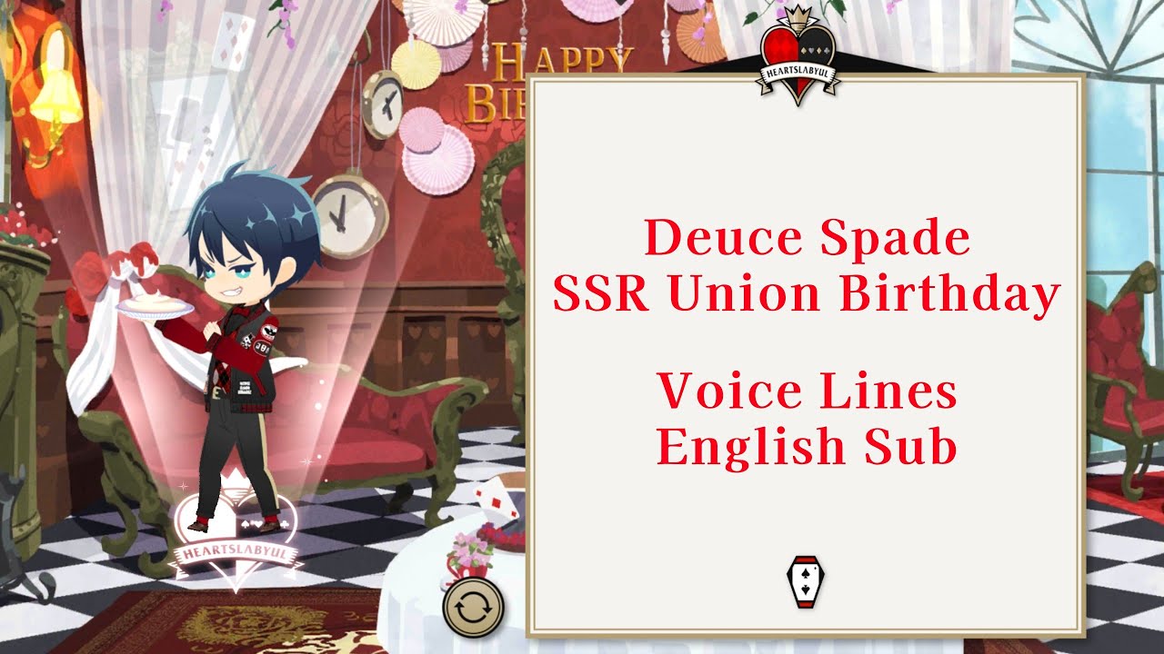 Deuce Spade - SSR Union Birthday - Voice Lines - Disney Twisted Wonderland - English SUB