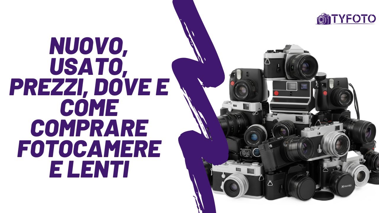 Nuovo, usato, prezzi, dove e come comprare fotocamere e lenti