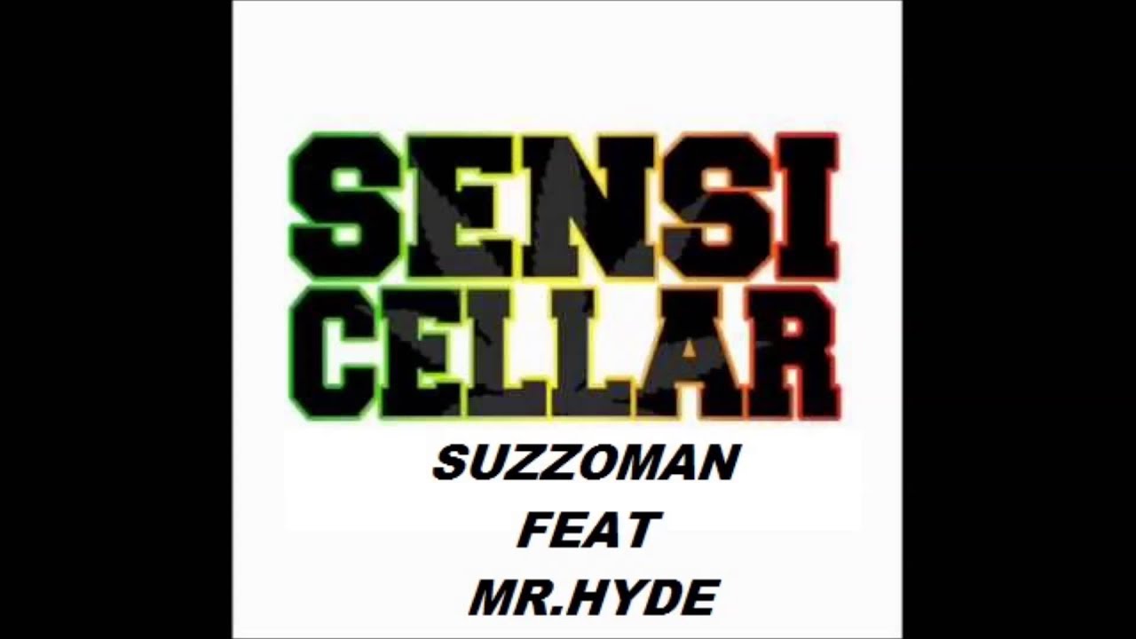 Sensi Cellar-Put Up Your Lighta 2.0  (Suzzoman & Mr.Hyde)