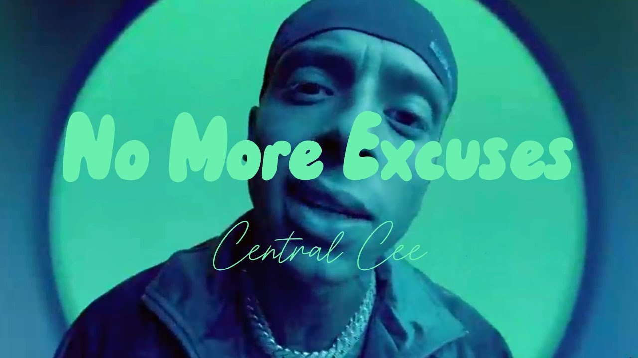 Central Cee - No More Excuses [Music Video] 