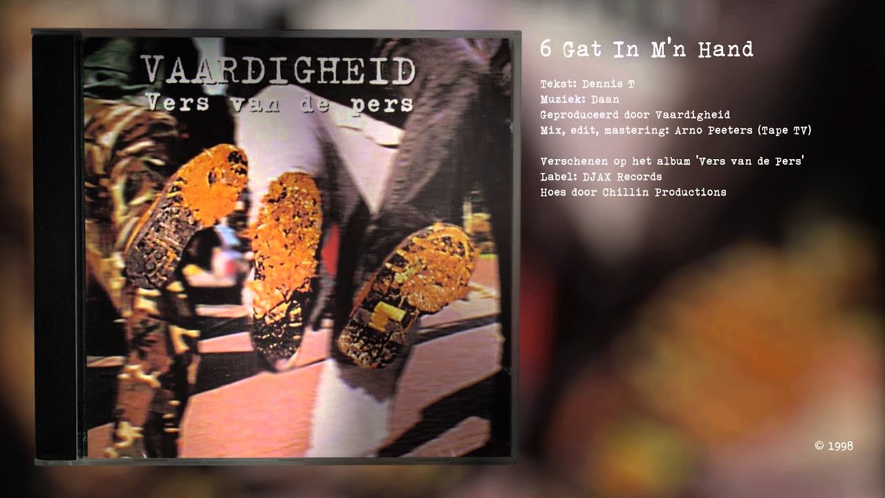 Vaardigheid - Vers van de Pers - 06 - Gat In M'n Hand