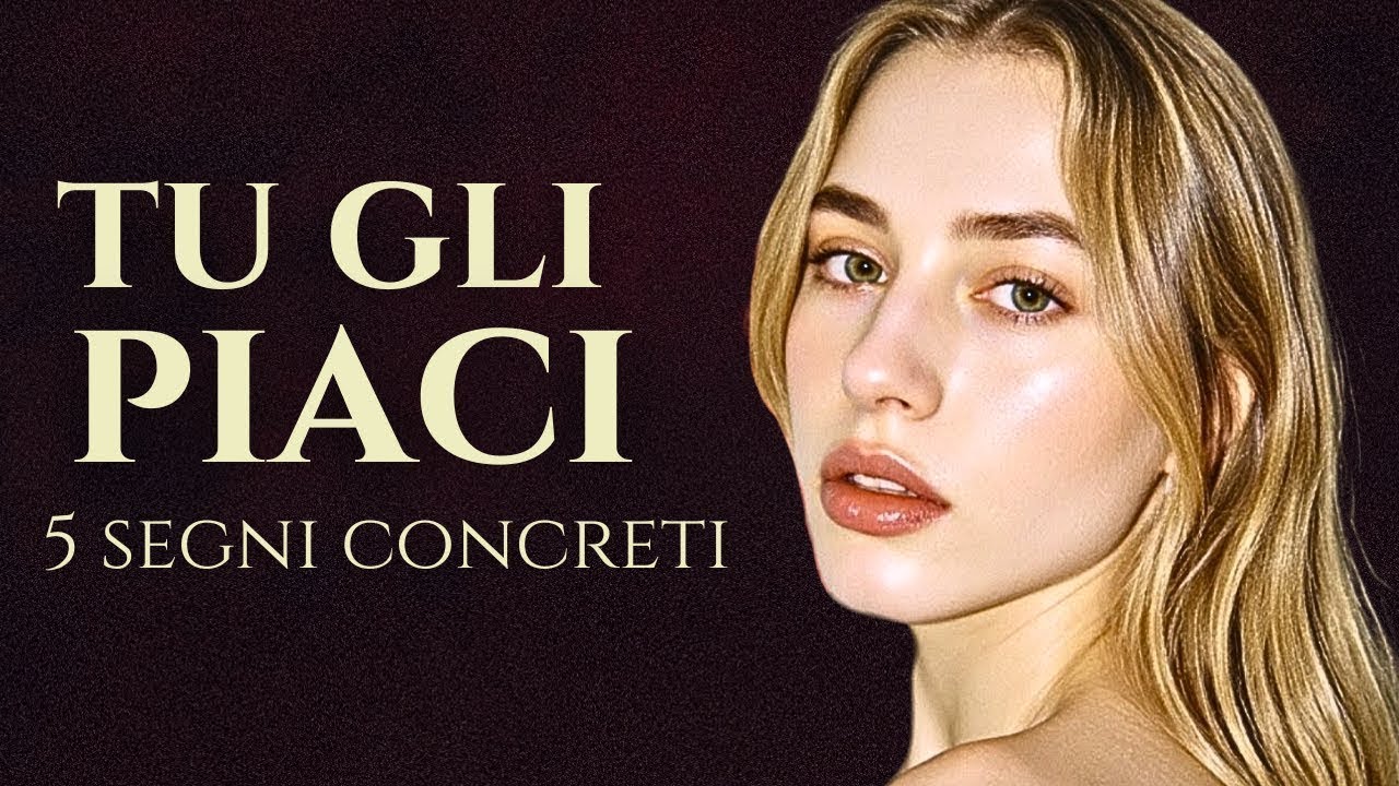 5 Segnali Inequivocabili che Lei Ti Vuole | Psicologia Femminile