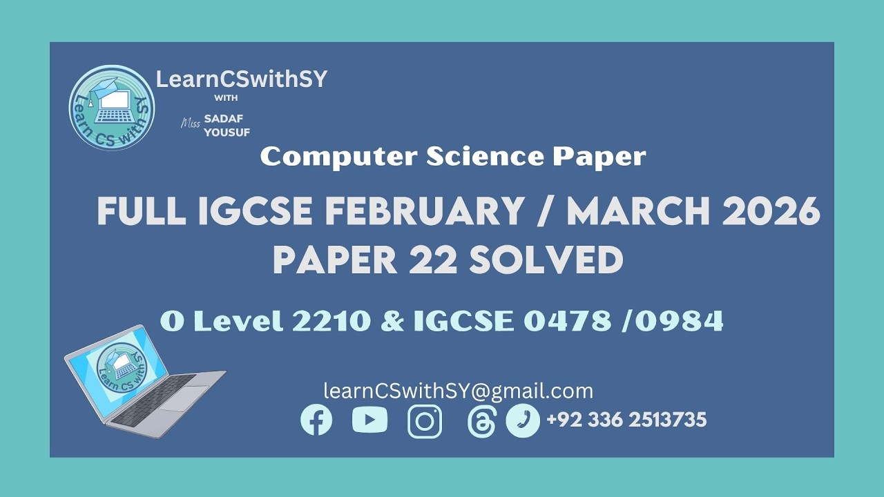 IGCSE Computer Science, 0478, Paper 2, Feb/March 2026, Solved Paper, and Past Pape