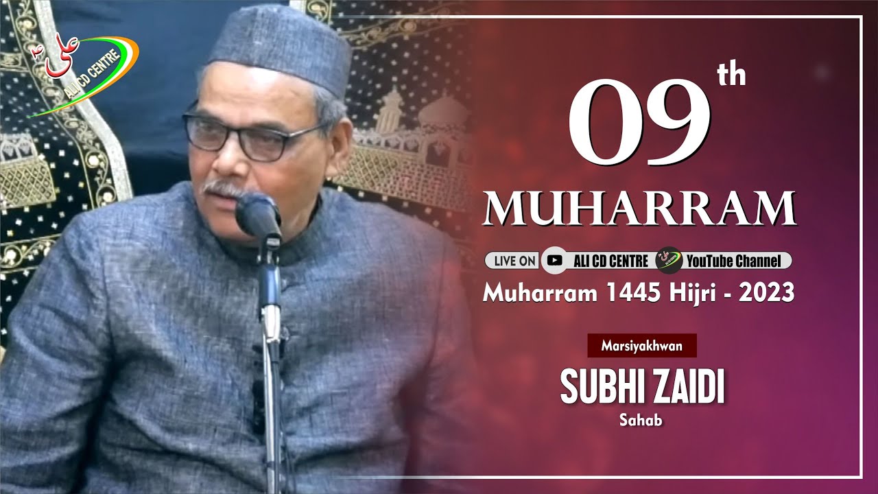 🔴Live Marisyakhwan Subhi Zaidi | Majlis 09 | Ashra 2023 - 1445 | Imambada Nazim Sahab Lucknow