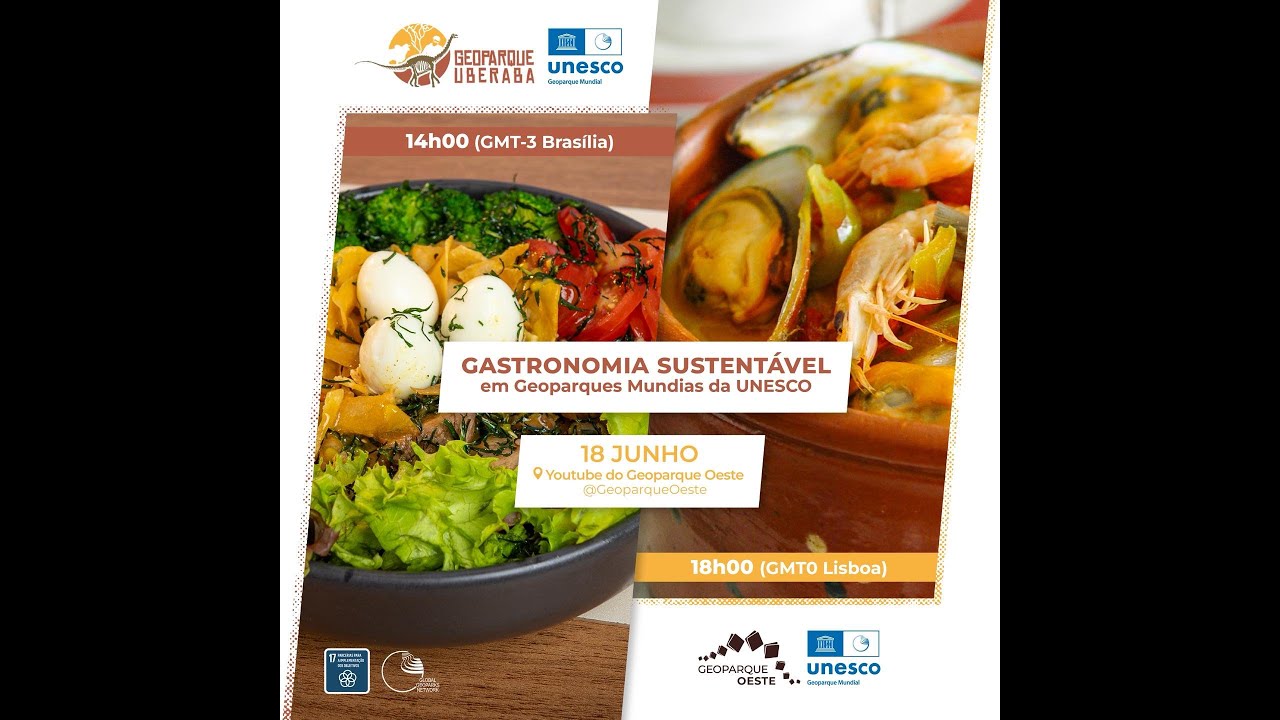 Webinar | Gastronomia Sustentável em Geoparques Mundiais da UNESCO🍴