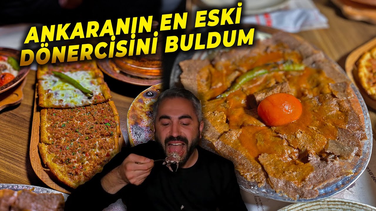 Ankara'nın En Eski Dönercisini Buldum Ankara Kukla Kebap