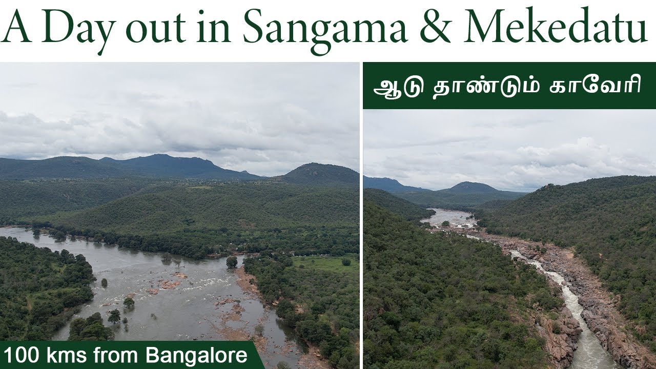 Sangama, Mekedatu | A perfect Picnic spot near Bangalore | Weekend getaway from Bangalore