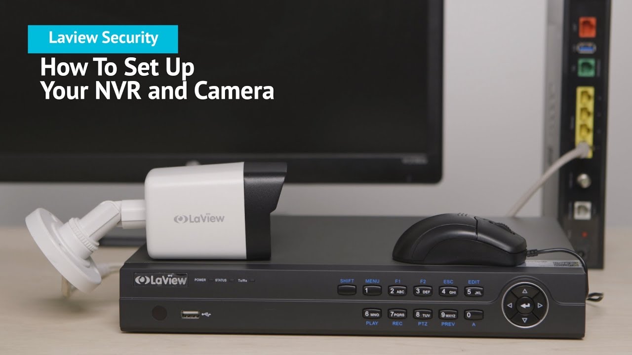 How to Set up your Ultra HD NVR System | LaView Security