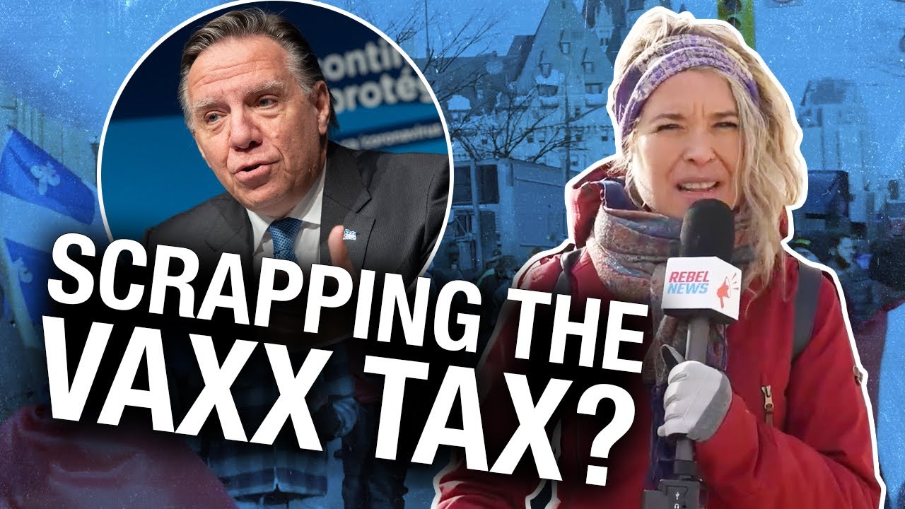REACTIONS: Quebec scraps plan to tax the unvaccinated