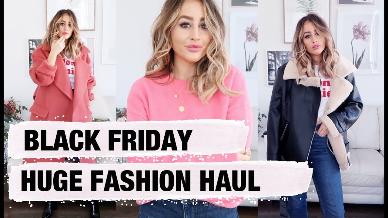 HUGE FASHION HAUL + BLACK FRIDAY DEALS | FASHION SLAVE | SOPHIE MILNER