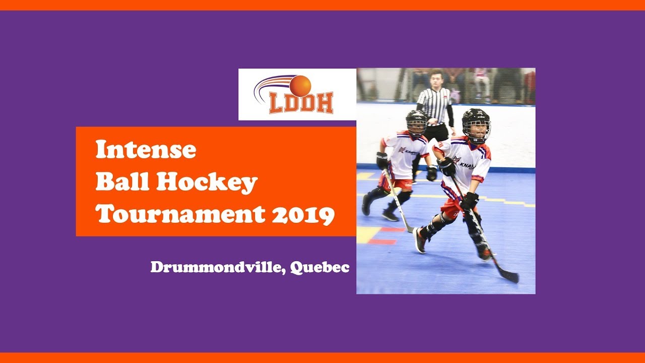 Intense Ball Hockey Tournament | Quebec Provincial | 3V3