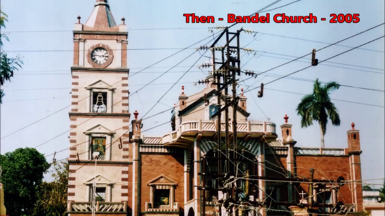 Then & Now: Bandel Church & Hooghly Imambara