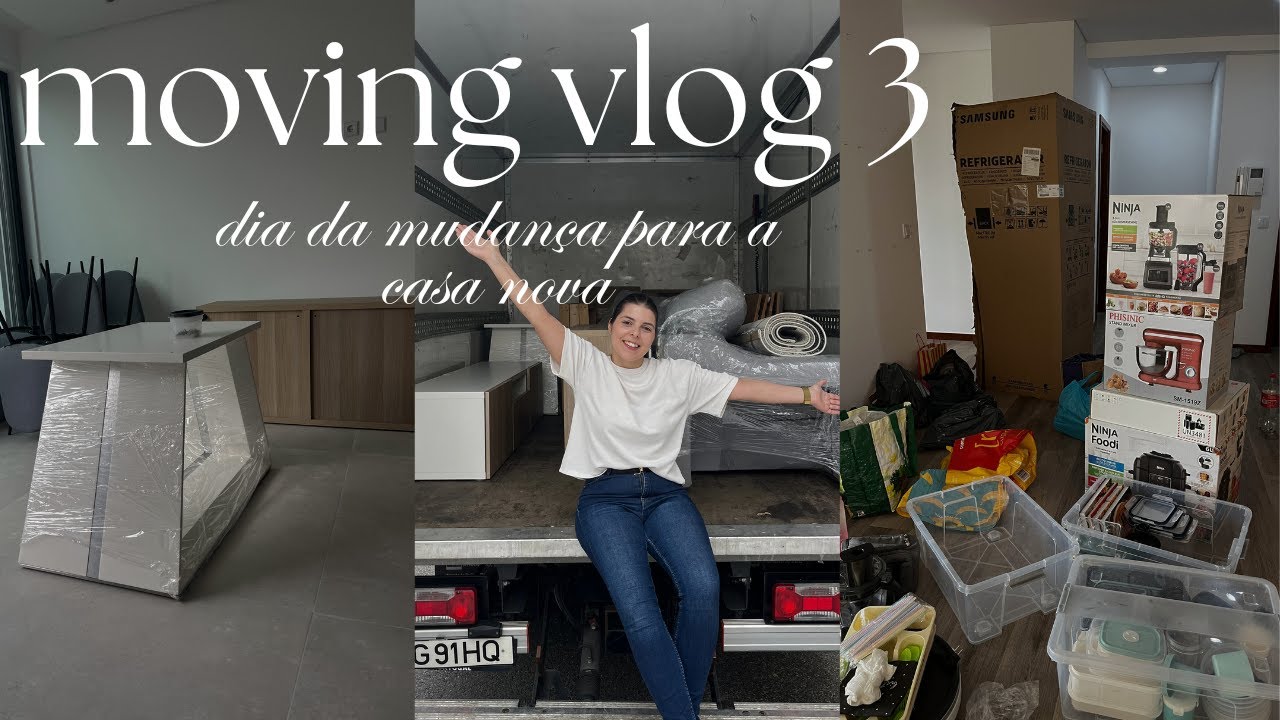 Moving vlog 3 | Dia da mudan&ccedil;a para a casa nova 📦🚚