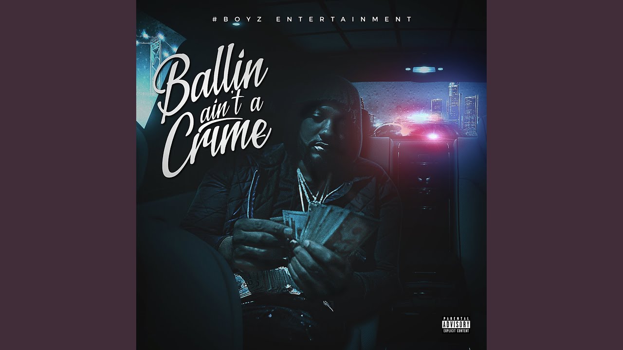 Ballin Ain't a Crime