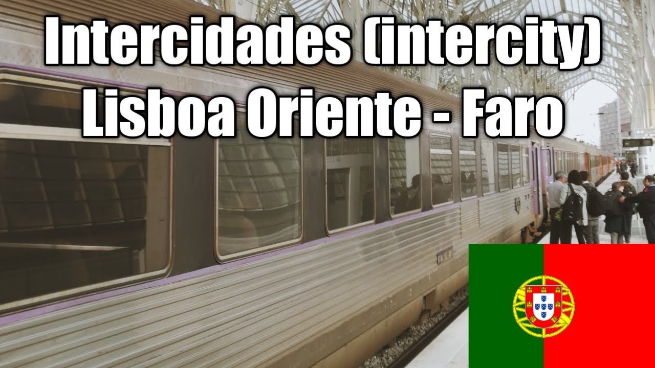 Trip report on a Portugese Intercity (Intercidades) from Lisbon Oriente to Faro